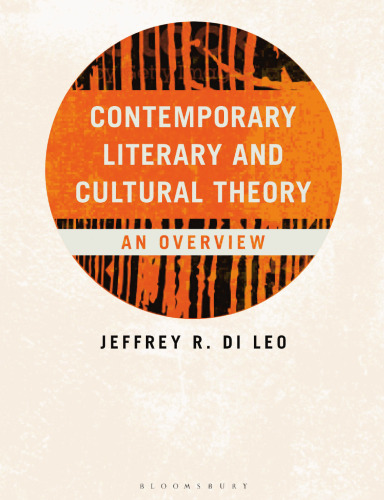 Contemporary Literary and Cultural Theory: An Overview