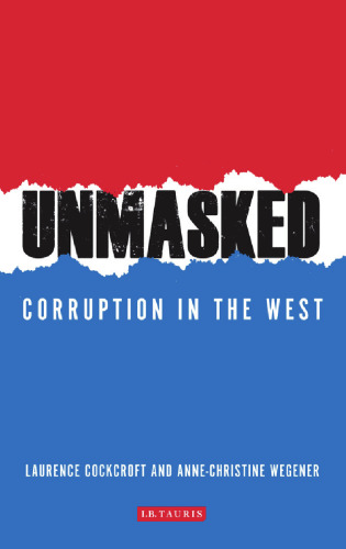 Unmasked: Corruption in the West