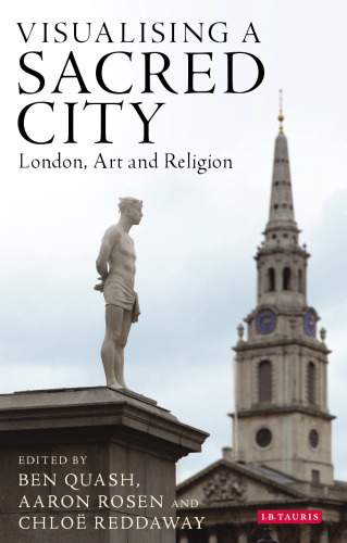 Visualising a Sacred City: London, Art and Religion
