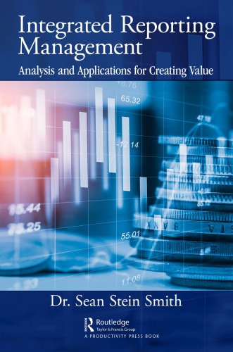 Integrated reporting management: analysis and applications for creating value