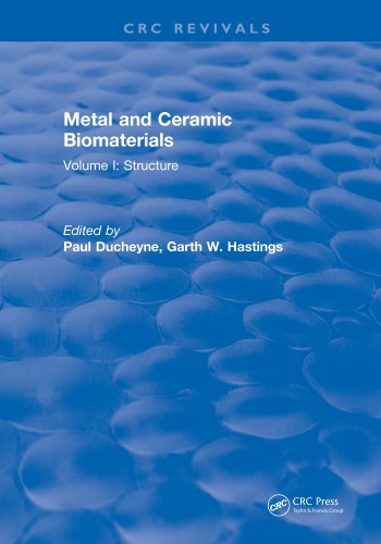 Metal and Ceramic Biomaterials : Volume II: Strength and Surface
