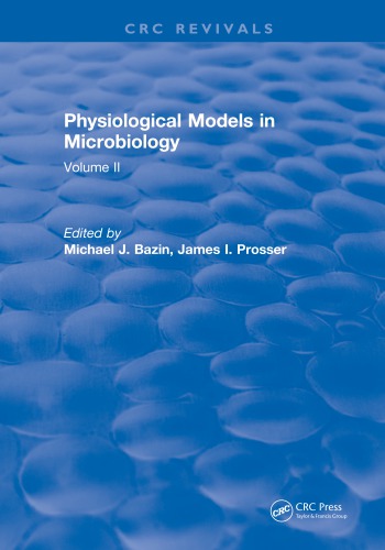 PHYSIOLOGICAL MODELS IN MICROBIOLOGY Volume 2
