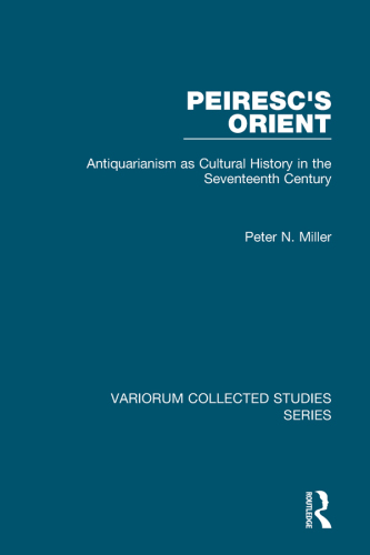Peiresc’s Orient