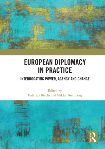 European Diplomacy in Practice