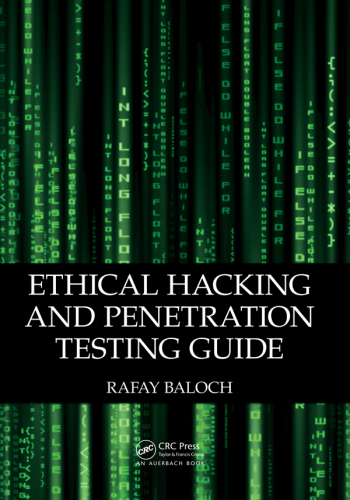 Ethical Hacking and Penetration Testing Guide