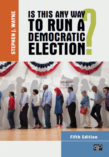 Is This Any Way to Run a Democratic Election?