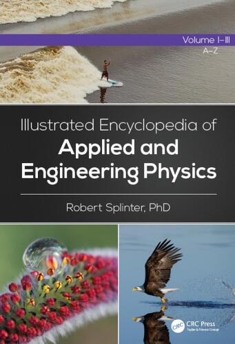Illustrated Encyclopedia of Applied and Engineering Physics, Three-Volume Set