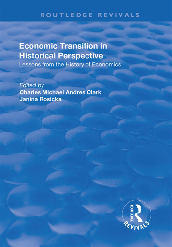 Economic Transition in Historical Perspective