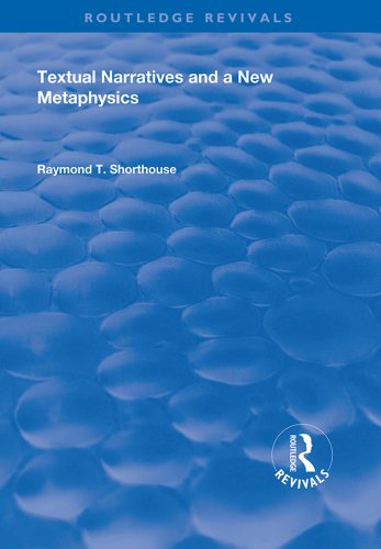Textual Narratives and a New Metaphysics