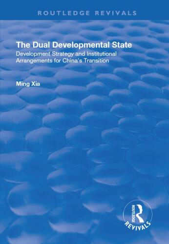 The Dual Developmental State: Development Strategy and Institutional Arrangements for China's Transition