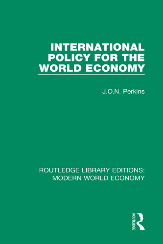 International Policy for the World Economy