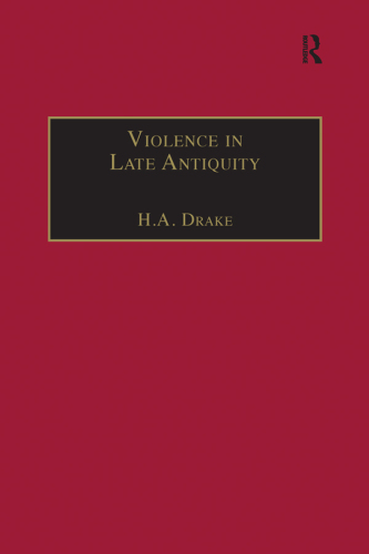 Violence in Late Antiquity