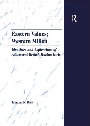 Eastern Values; Western Milieu