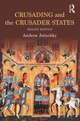 Crusading and the Crusader States