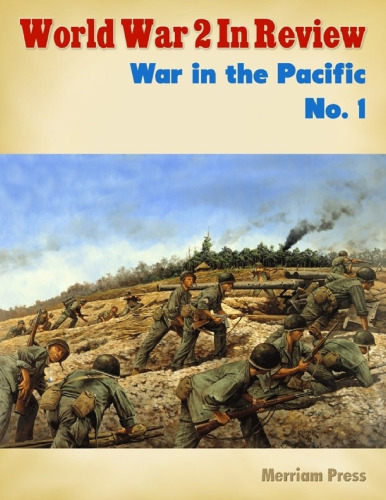 World War 2 In Review: War In the Pacific (1)