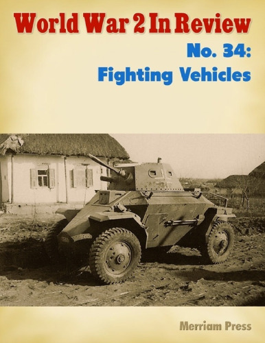 World War 2 In Review (034) Fighting Vehicles