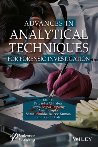 Advances in Analytical Techniques for Forensic Investigation