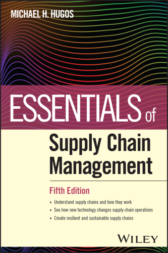 Essentials of Supply Chain Management - Fifth Edition