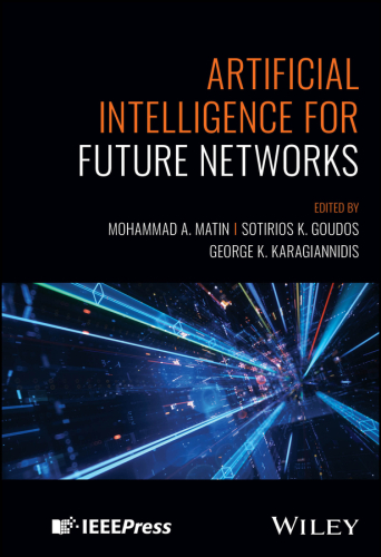 Artificial Intelligence for Future Networks