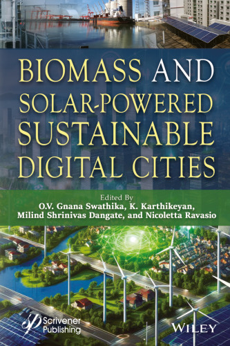 Biomass and Solar-Powered Sustainable Digital Cities