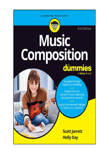 Music Composition For Dummies