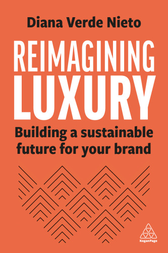 Reimagining Luxury: Building a Sustainable Future for Your Brand