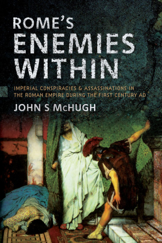 Rome's Enemies Within