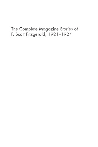 The Complete Magazine Stories of F. Scott Fitzgerald, 1921-1924