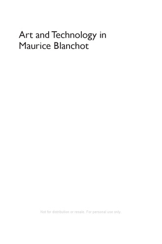 Art and Technology in Maurice Blanchot