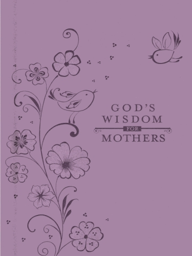 God's Wisdom for Mothers