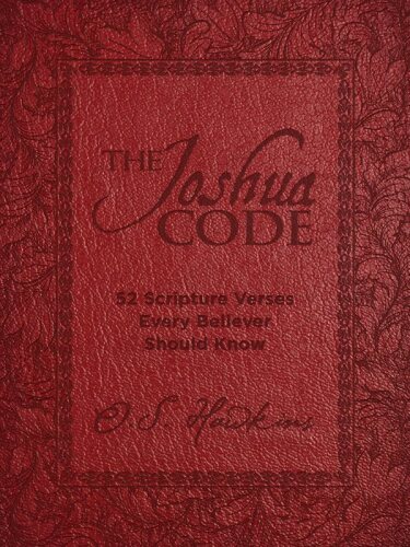 The Joshua Code: 52 Scripture Verses Every Believer Should Know