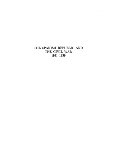 Spanish Republic and the Civil War, 1931-1939