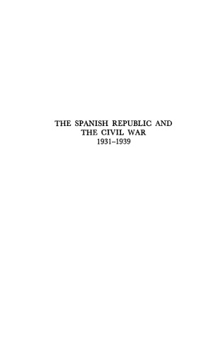 Spanish Republic and the Civil War, 1931-1939
