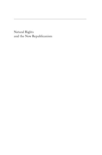 Natural Rights and the New Republicanism