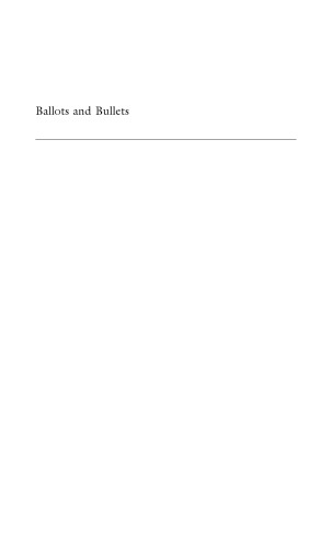 Ballots and Bullets: The Elusive Democratic Peace