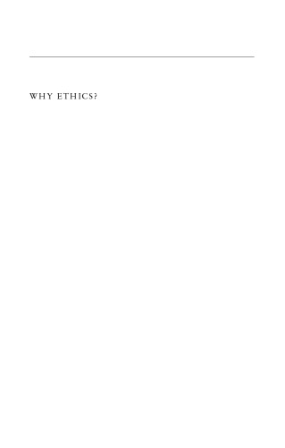 Why Ethics?: Signs of Responsibilities