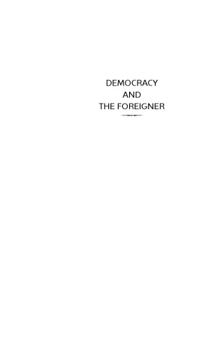 Democracy and the Foreigner