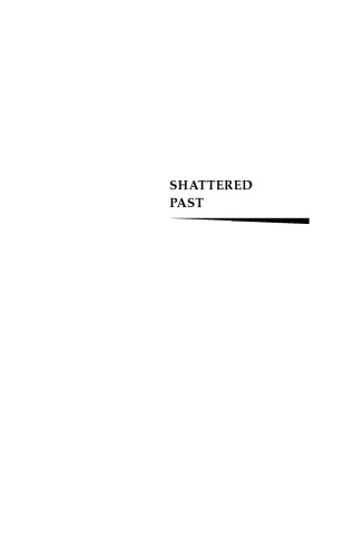 Shattered Past: Reconstructing German Histories