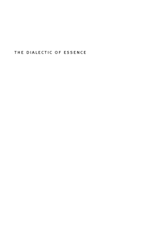The Dialectic of Essence: A Study of Plato's Metaphysics