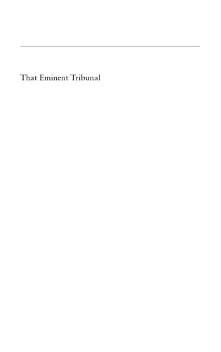 That Eminent Tribunal: Judicial Supremacy and the Constitution