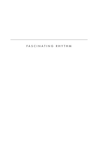 Fascinating Rhythm: Reading Jazz in American Writing