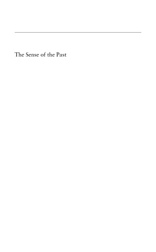 The Sense of the Past: Essays in the History of Philosophy