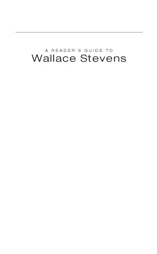 A Reader's Guide to Wallace Stevens