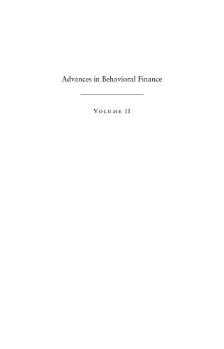 Advances in Behavioral Finance, Volume II
