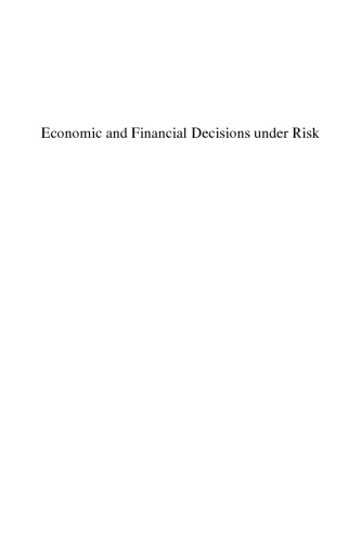 Economic and Financial Decisions under Risk