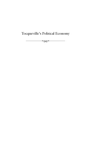 Tocqueville's Political Economy