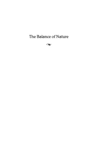 The Balance of Nature: Ecology's Enduring Myth