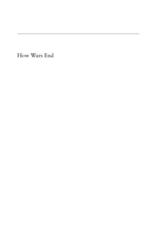 How Wars End