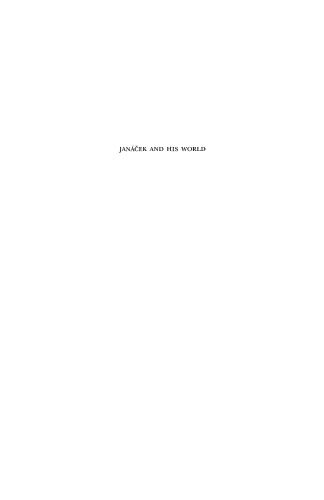 Janácek and His World