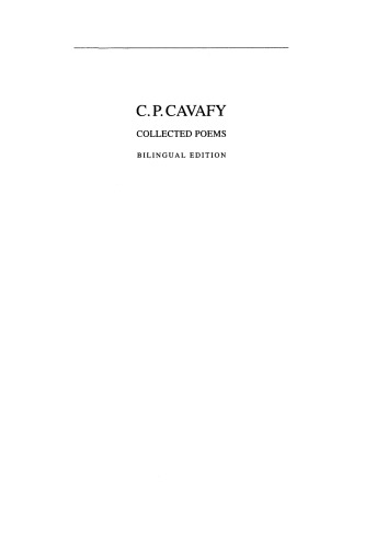 C. P. Cavafy: Collected Poems - Bilingual Edition